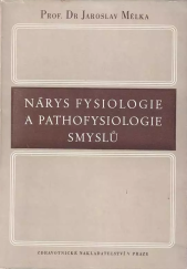 kniha Nárys fysiologie a patofysiologie smyslů, Zdravotnické nakladatelství 1950