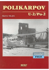 kniha Polikarpov U-2/Po-2, MBI 2002