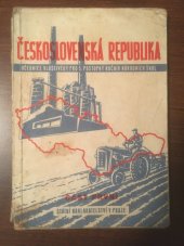 kniha Československá republika Část 1 Učebnice vlastivědy pro 5. postup. roč. nár. šk., Státní nakladatelství 1949