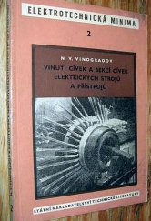 kniha Vinutí cívek a sekcí cívek elektrických strojů a přístrojů, SNTL 1954