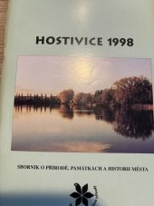 kniha Hostivice 1998 Sborník o přírodě, památkách a historii města, Český svaz ochránců přírody Hostivice 1999