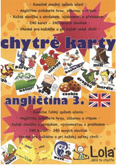 kniha Chytré karty - angličtina, Chytrá Lola 2012