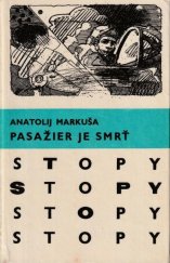 kniha Pasažier je smrť, Mladé letá 1981