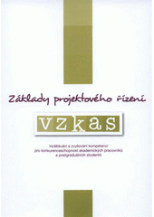 kniha Základy projektového řízení, Univerzita Palackého v Olomouci 2012