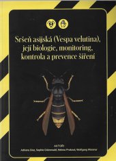 kniha Sršeň asijská (Vespa velutina) její biologie, monitoring, kontrola a prevence šíření, PSNV 2023