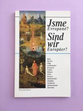 kniha Jsme Evropané? = Sind wir Europäer?, Prago Media News 1996