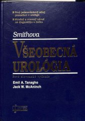 kniha Smithova všeobecná urológia, Osveta 2006