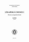 kniha Lékařská chemie I obecná a anorganická chemie, Masarykova univerzita 2005