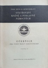 kniha Ošetřování kožně a pohlavně nemocných, Zdravotnické nakladatelství 1952