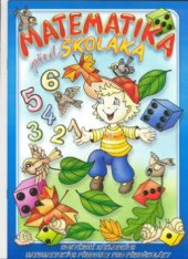 kniha Matematika předškoláka rozvíjení základních matematických představ pro předškoláky, Nomiland 2008