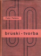 kniha Bruski. Tvorba, Družstevní práce 1938