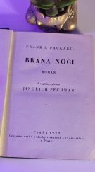 kniha Brána noci román, Českomoravské podniky tiskařské a vydavatelské 1929