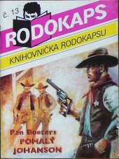 kniha Pomalý Johanson, Ivo Železný 1992