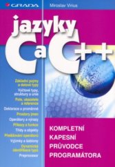 kniha Jazyky C a C++ kompletní kapesní průvodce programátora, Grada 2006