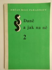 kniha Daně - a jak na ně, Monitor 1990