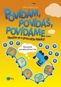 kniha Povídám, povídáš, povídáme o..., Edika 2014