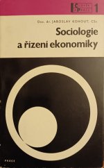 kniha Sociologie a řízení ekonomiky, Práce 1967