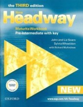 kniha New Headway Pre-Intermediate 3rd edition Maturita Workbook with key, Oxford University Press 2007