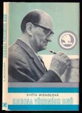 kniha Hrdina všedních dnů Črta ze dnů života a práce Františka Zýky, nositele Zlaté hvězdy hrdiny socialistické práce, Západočeské nakladatelství 1976