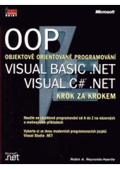kniha OOP - objektově orientované programování- Visual Basic .NET, Visual C#.NET krok za krokem, Mobil Media 2002