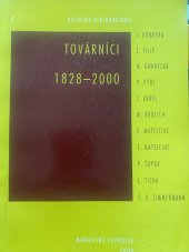 kniha Továrníci 1828-2000, Moravská expedice 2000