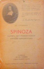 kniha Spinoza slavný a neohrožený filosof státního demokratismu, J. Dvorský 