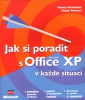 kniha Jak si poradit s Microsoft Office XP v každé situaci, CPress 2003