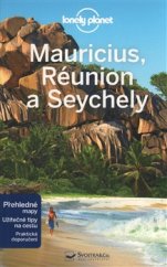 kniha Mauricius, Réunion a Seychely - Lonely Planet, Svojtka & Co. 2017
