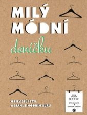 kniha Milý módní deníčku Objev svůj styl a staň se módním guru, CPress 2018