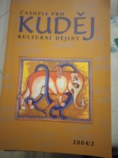 kniha KUDĚJ  Časopis pro kulturní dějiny, Scriptorium 2004