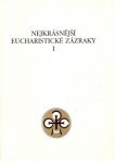 kniha Nejkrásnější eucharistické zázraky 1 1975