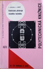 kniha Elektrické přístroje mladého technika, SNTL 1963