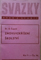 kniha Znovuvzkříšení školství, Václav Petr 1946