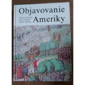 kniha Objavovanie Ameriky, Mladé letá 1989