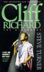 kniha Cliff Richard The Biography, Lion Publishing Corporation 1998