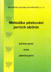 kniha Metodika pěstování ozimé pekárenské pšenice, Agrotest fyto 2009