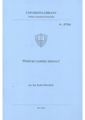 kniha Přistávací systémy letectva I, Univerzita obrany 2008