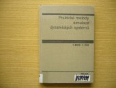 kniha Praktické metody simulace dynamických systémů Příručka pro vys. školy techn. směru, SNTL 1982