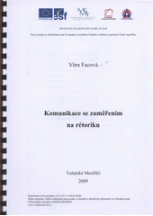 kniha Komunikace se zaměřením na rétoriku, Obchodní akademie a VOŠ 2009