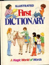 kniha Illustrated First Dictionary A Magic World of Words, Macmillan 1991