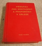 kniha Příručka pro důstojníky a praporčíky v záloze, Naše vojsko 1966