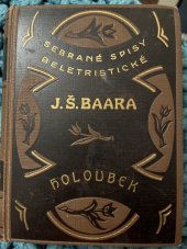 kniha Holoubek Kněžská idyla, Českomoravské podniky tiskařské a nakladatelské 1928