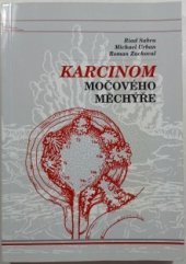 kniha Karcinom močového měchýře, Riad Sabra 1999