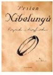 kniha Prsten Nibelungů legenda o Siegfriedovi, CZ Books 2007