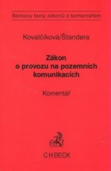 kniha Zákon o provozu na pozemních komunikacích komentář, C. H. Beck 2007