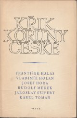 kniha Křik Koruny české, Práce 1947