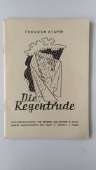 kniha Die Regentrude, Schulverlagsanstalt für Böhmen und Mähren 1943