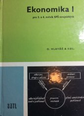 kniha Ekonomika 1 učebnice pro 3. a 4. roč. stř. prům. škol strojnických, SNTL 1976