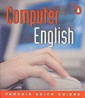 kniha Computer English (Penguin Quick Guides) Book, Longman 2001