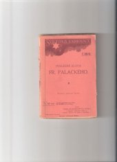 kniha Poslední slova doslovy k Radhostu a k pamětným listům, J. Otto 1919